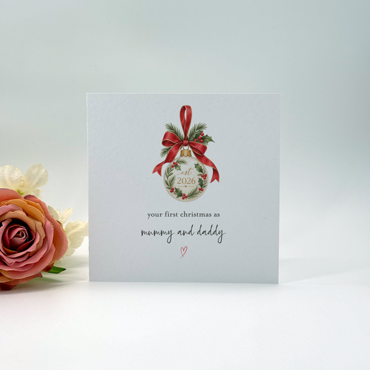 Your First Christmas as Mummy and Daddy Christmas Card