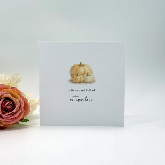 A Little Card Full of Autumn Love Card