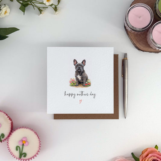 French Bulldog Mother's Day Card - Dog Mum Card