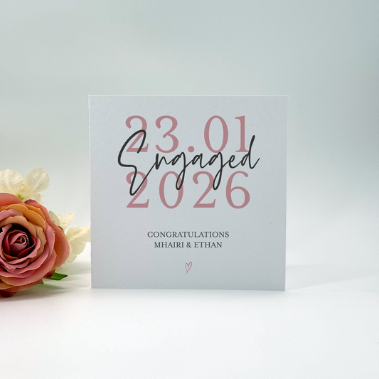 The Engaged Date Personalised Card