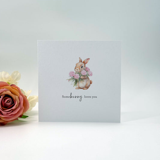 Somebunny Loves You Easter Card