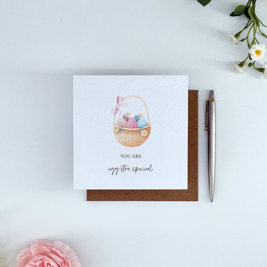 You Are Egg-Stra Special Easter Card